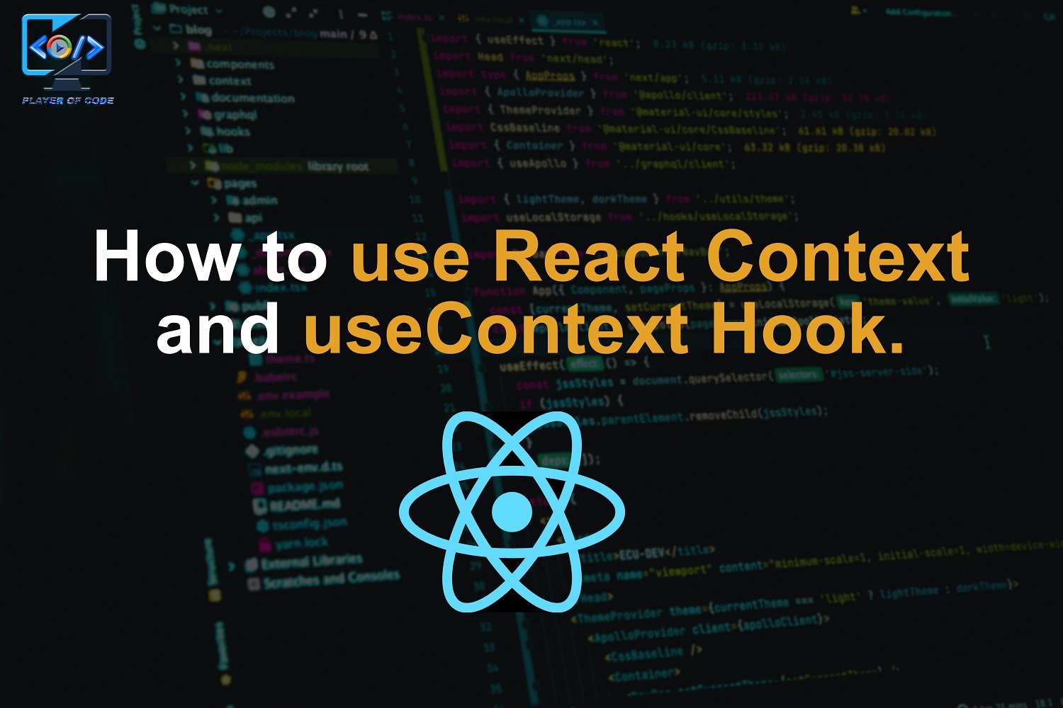 How to use react context and useContext hook