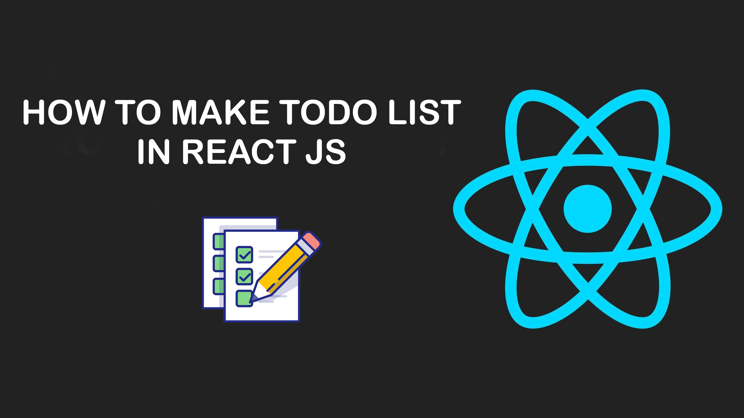 How to make Todo List in React JS